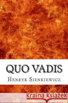 Quo Vadis Henryk Sienkiewicz Jeremiah Curtin 9781497584303 Createspace - książka