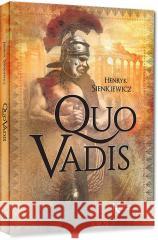 Quo vadis Henryk Sienkiewicz 9788381860796 Greg - książka