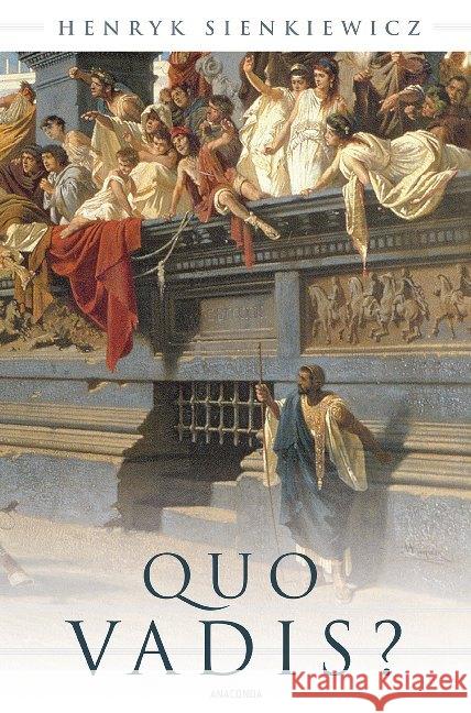 Quo vadis? : Roman Sienkiewicz, Henryk 9783730601082 Anaconda - książka