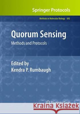 Quorum Sensing: Methods and Protocols Rumbaugh, Kendra P. 9781493961627 Humana Press - książka