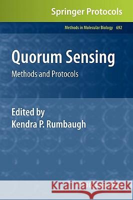 Quorum Sensing: Methods and Protocols Rumbaugh, Kendra P. 9781607619703 Not Avail - książka