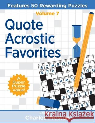 Quote Acrostic Favorites: Features 50 Rewarding Puzzles Preston, Charles 9781734048346 Aka Associates - książka