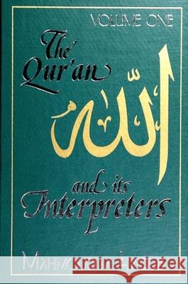 Qur'an and Its Interpreters, The, Volume 1 Mahmoud M. Ayoub 9780791465226 State University of New York Press - książka