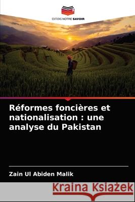 R Zain Ul Abiden Malik 9786203275780 Editions Notre Savoir - książka