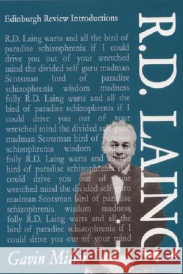 R. D. Laing Gavin Miller 9781859332702 Centre for the History of Ideas in Scotland - książka