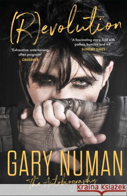 (R)evolution: The Autobiography Numan, Gary 9781472134639 Little, Brown Book Group - książka