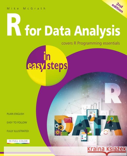 R for Data Analysis in easy steps Mike McGrath 9781840789980 In Easy Steps Limited - książka