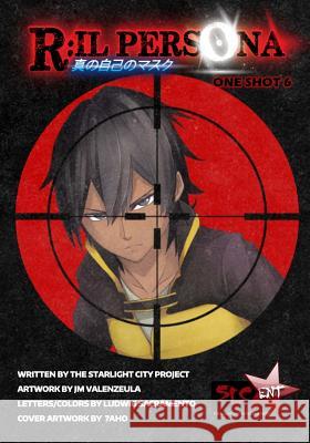 R: ILPERSONA One Shot 6: Episode 6 Valenzuela, Jm 9780996331050 Starlight City Entertainment, LLC - książka