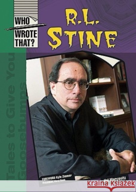 R.L. Stine Hal Marcovitz Kyle Zimmer 9780791086599 Chelsea House Publications - książka
