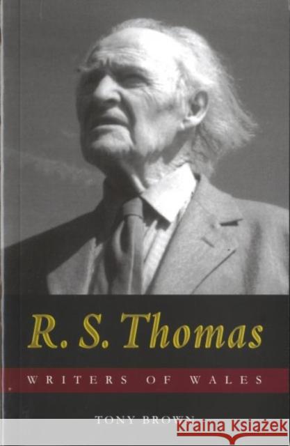 R. S. Thomas Tony Brown 9780708321935 UNIVERSITY OF WALES PRESS - książka