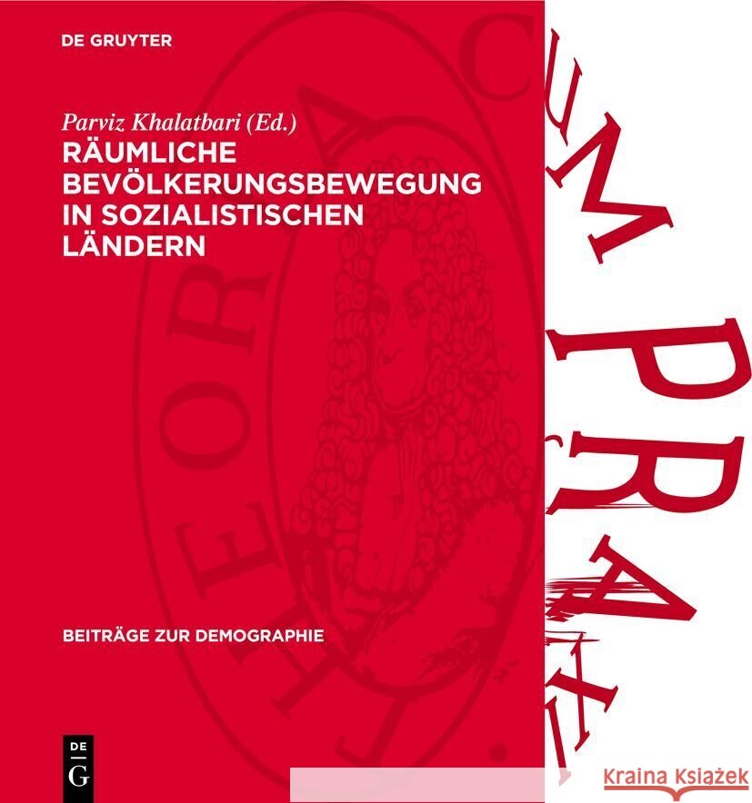 R?umliche Bev?lkerungsbewegung in Sozialistischen L?ndern Parviz Khalatbari 9783112736586 de Gruyter - książka
