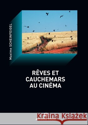 R?ves et cauchemars au cin?ma Maxime Scheinfeigel 9782200276157 Armand Colin - książka