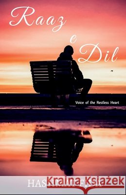 Raaz-e-Dil: Voice of the Restless Heart Hashmat Fida 9781684948550 Notion Press Media Pvt Ltd - książka