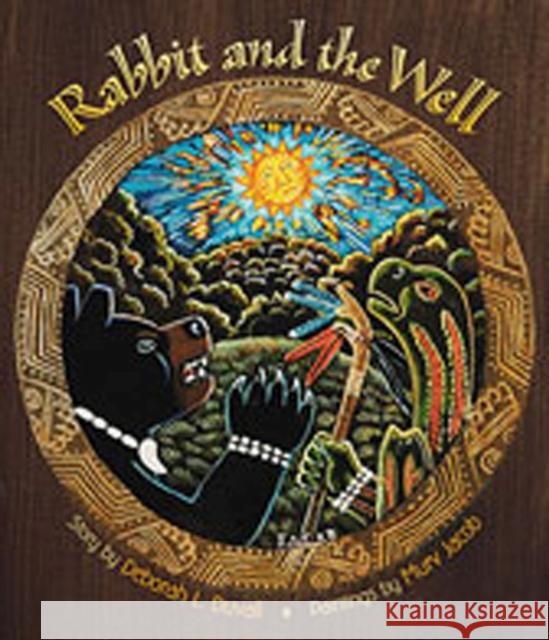 Rabbit and the Well Deborah L. Duvall Murv Jacob 9780826343314 Albuquerque - książka