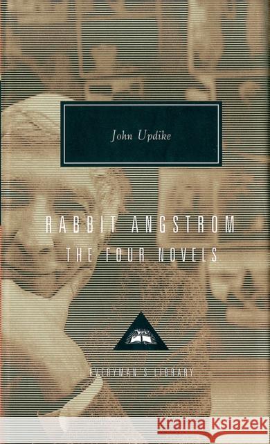 Rabbit Angstrom A Tetralogy: (Rabbit Run,Rabbit Redux,Rabbit is Rich and Rabbit at Rest) John Updike 9781857152142 Everyman - książka