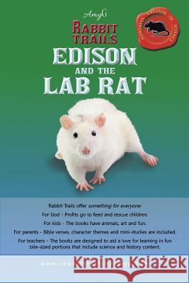 Rabbit Trails: Edison and the Lab Rat / Kiki and the Guinea Pig Amyg 9781512782394 WestBow Press - książka