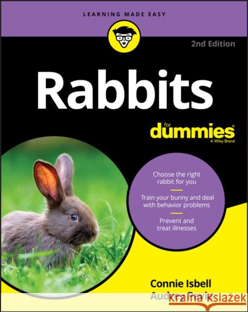 Rabbits for Dummies Connie Isbell Audrey Pavia 9781119696780 John Wiley & Sons Inc - książka