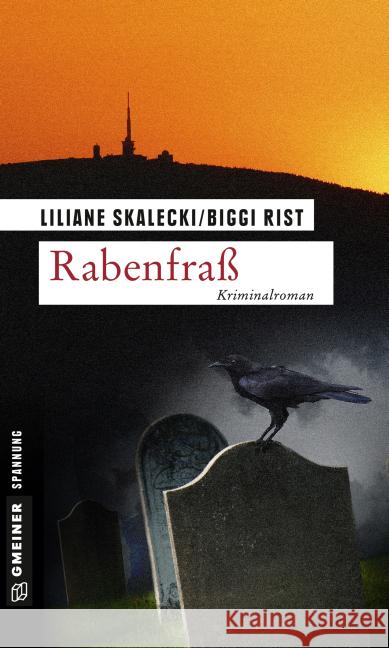 Rabenfraß : Kriminalroman Skalecki, Liliane; Rist, Biggi 9783839218327 Gmeiner - książka