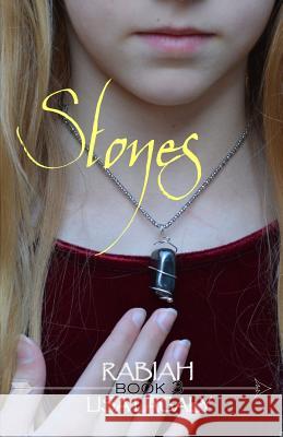 Rabiah: Stones Lisa Lagaly 9780998548258 LL Publishing - książka