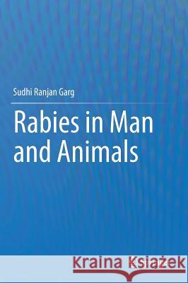 Rabies in Man and Animals   9788132216049 Springer - książka