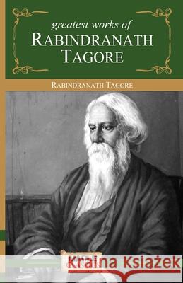 Rabindranath Tagore - Greatest Works Tagore, Rabindranath 9789380005652 Maple Press - książka