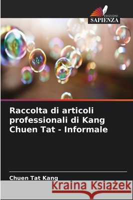 Raccolta di articoli professionali di Kang Chuen Tat - Informale Chuen Tat Kang 9786630151022 Edizioni Sapienza - książka