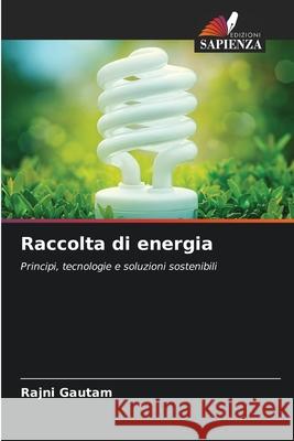 Raccolta di energia Rajni Gautam 9786207608775 Edizioni Sapienza - książka