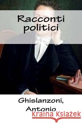 Racconti politici Mybook 9781985614819 Createspace Independent Publishing Platform - książka