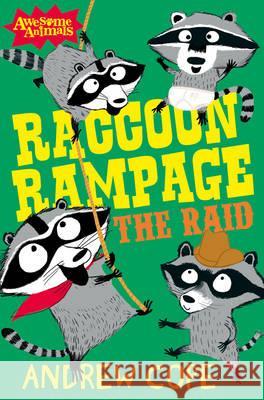 Raccoon Rampage - The Raid Andrew Cope 9780007462667  - książka