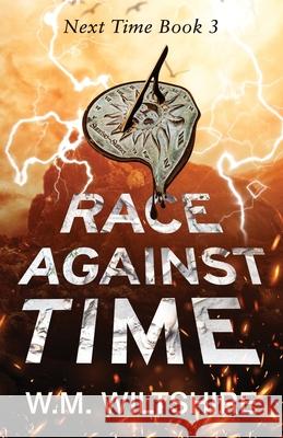 Race Against Time W. M. Wiltshire 9781999113445 W.M. Wiltshire - książka