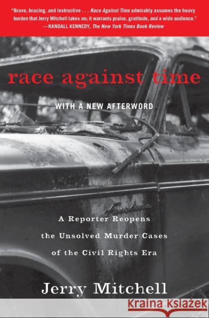 Race Against Time: A Reporter Reopens the Unsolved Murder Cases of the Civil Rights Era Jerry Mitchell 9781451645149 Simon & Schuster - książka
