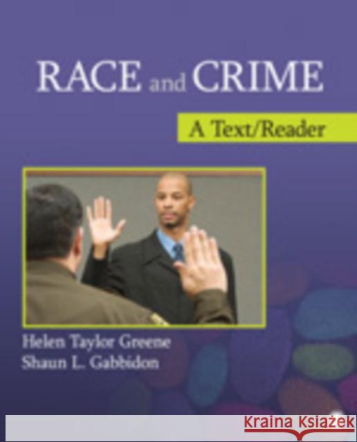 Race and Crime: A Text/Reader Taylor-Greene, Helen 9781412989077  - książka