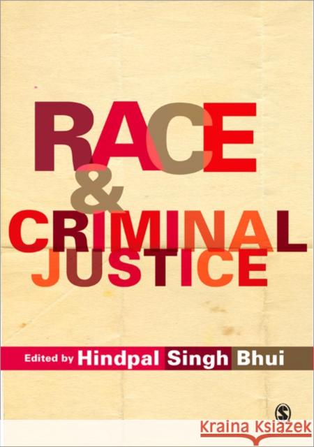 Race and Criminal Justice Hindpal Singh Bhui 9781412945554  - książka