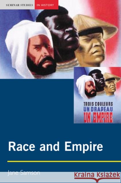 Race and Empire Jane Samson 9780582418370 Longman Publishing Group - książka