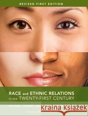 Race and Ethnic Relations in the Twenty-First Century Rashawn Ray 9781516550104 Cognella Academic Publishing - książka