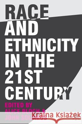 Race and Ethnicity in the 21st Century Alice Bloch 9780230007796  - książka