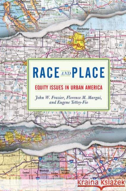 Race and Place: Equity Issues in Urban America Frazier, John W. 9780367317546 Routledge - książka