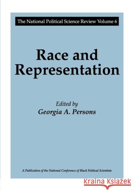 Race and Representation: The National Political Science Review Persons, Georgia A. 9781560009597 Transaction Publishers - książka