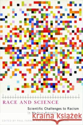 Race and Science: Scientific Challenges to Racism in Modern America Farber, Paul 9780870715761 Oregon State University Press - książka