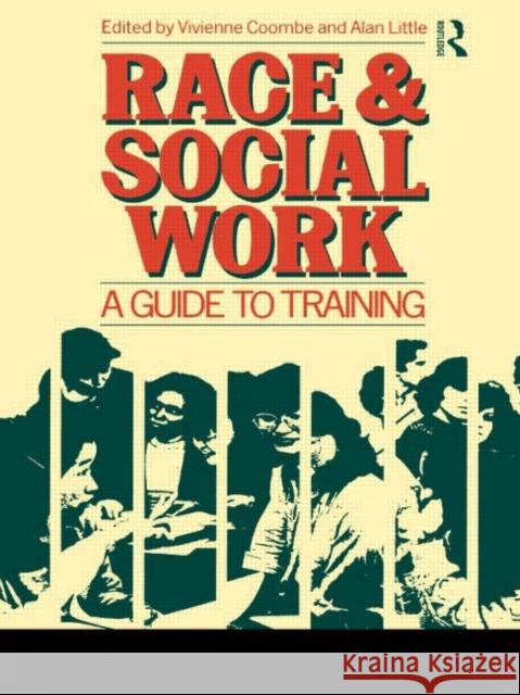 Race and Social Work: A Guide to Training Coombe, V. 9780415090933 Taylor & Francis - książka