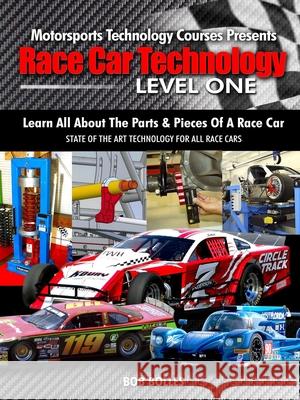 Race Car Technology - Level One Bob Bolles 9781732488434 Crd Publishing - książka