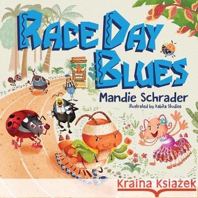 Race Day Blues Mandie Schrader 9781937333638 White Parrot Press - książka