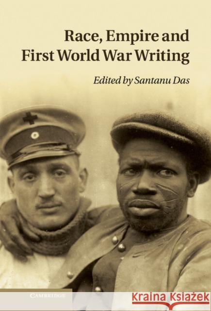 Race, Empire and First World War Writing Santanu Das 9780521509848  - książka