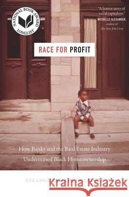 Race for Profit : How Banks and the Real Estate Industry Undermined Black Homeownership Keeanga-Yamahtta Taylor 9781469653662 University of North Carolina Press - książka