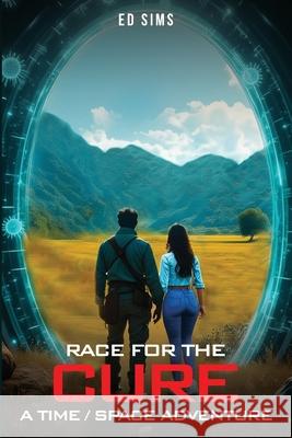 Race For The Cure Ed Sims 9781967668762 McGilligan Publishing - książka