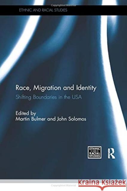 Race, Migration and Identity: Shifting Boundaries in the USA  9781138059207 Taylor and Francis - książka