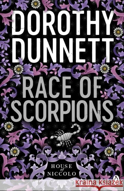 Race Of Scorpions: The House of Niccolo 3 Dorothy Dunnett 9780140112658 Penguin Books Ltd - książka