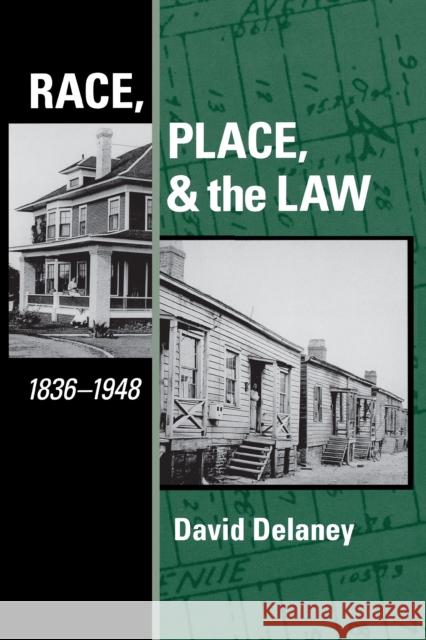 Race, Place, and the Law, 1836-1948 David L. Delaney 9780292715974 University of Texas Press - książka