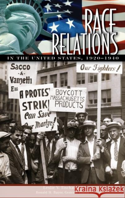 Race Relations in the United States, 1920-1940 Leslie V. Tischauser 9780313338489 Greenwood Press - książka