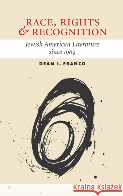 Race, Rights, and Recognition Franco, Dean 9780801450877 Cornell University Press - książka